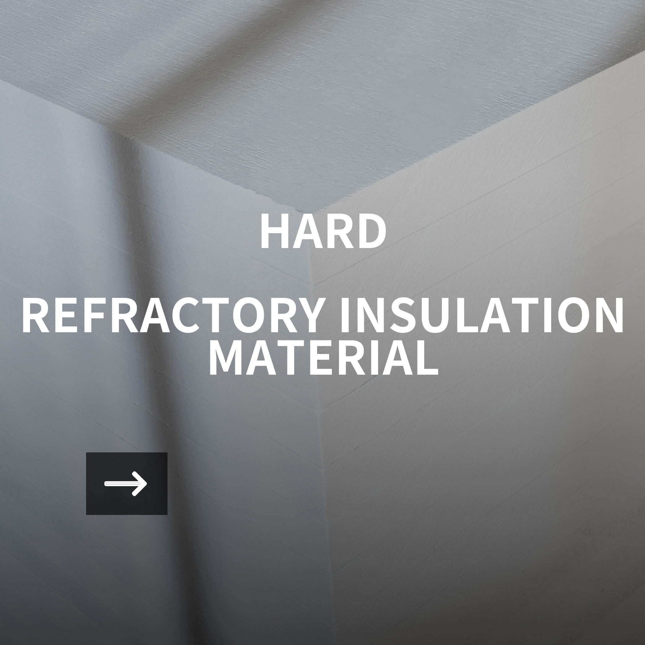 HARD REFRACTORY INSULATION MATERIAL